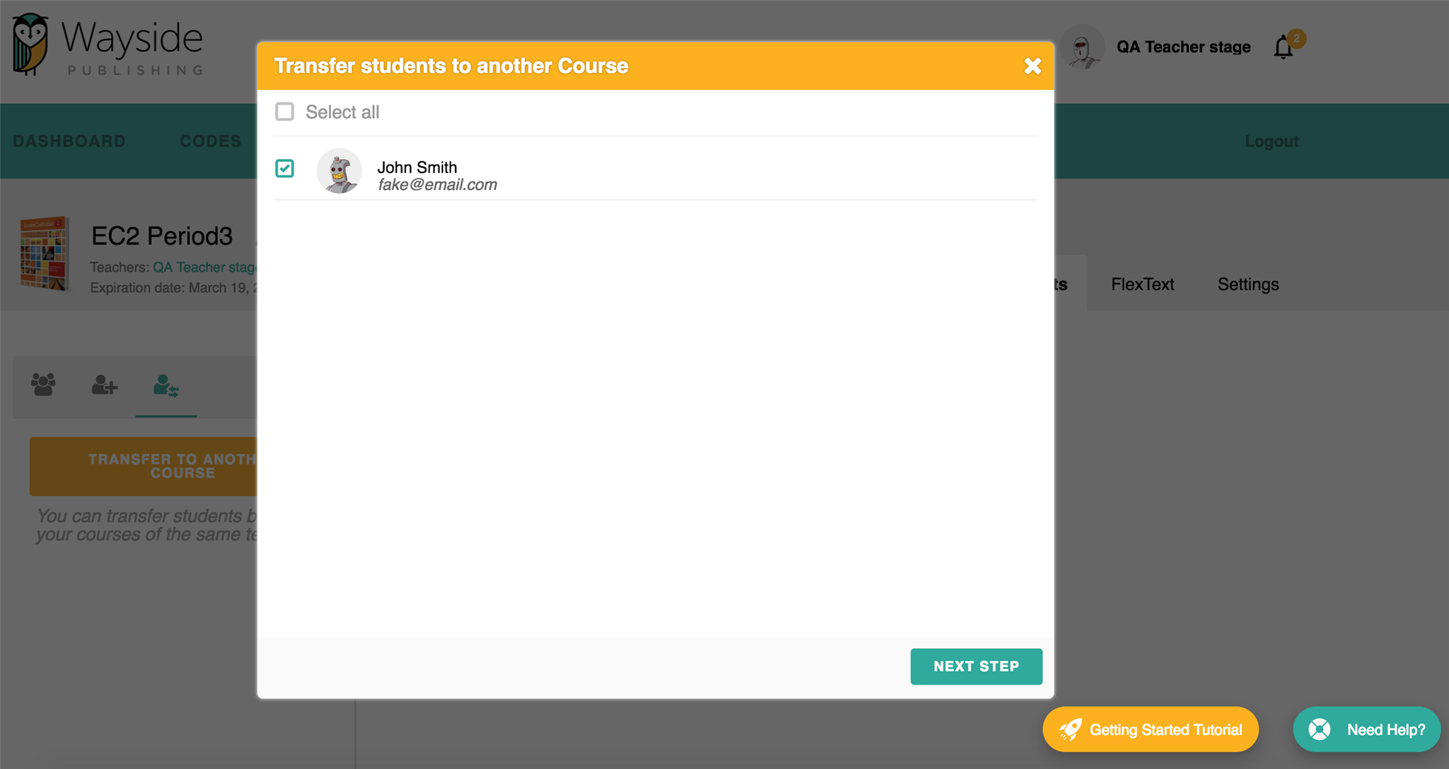 "Transfer students to another course" "Select All" "John smith fake@email.com" "Next Step"