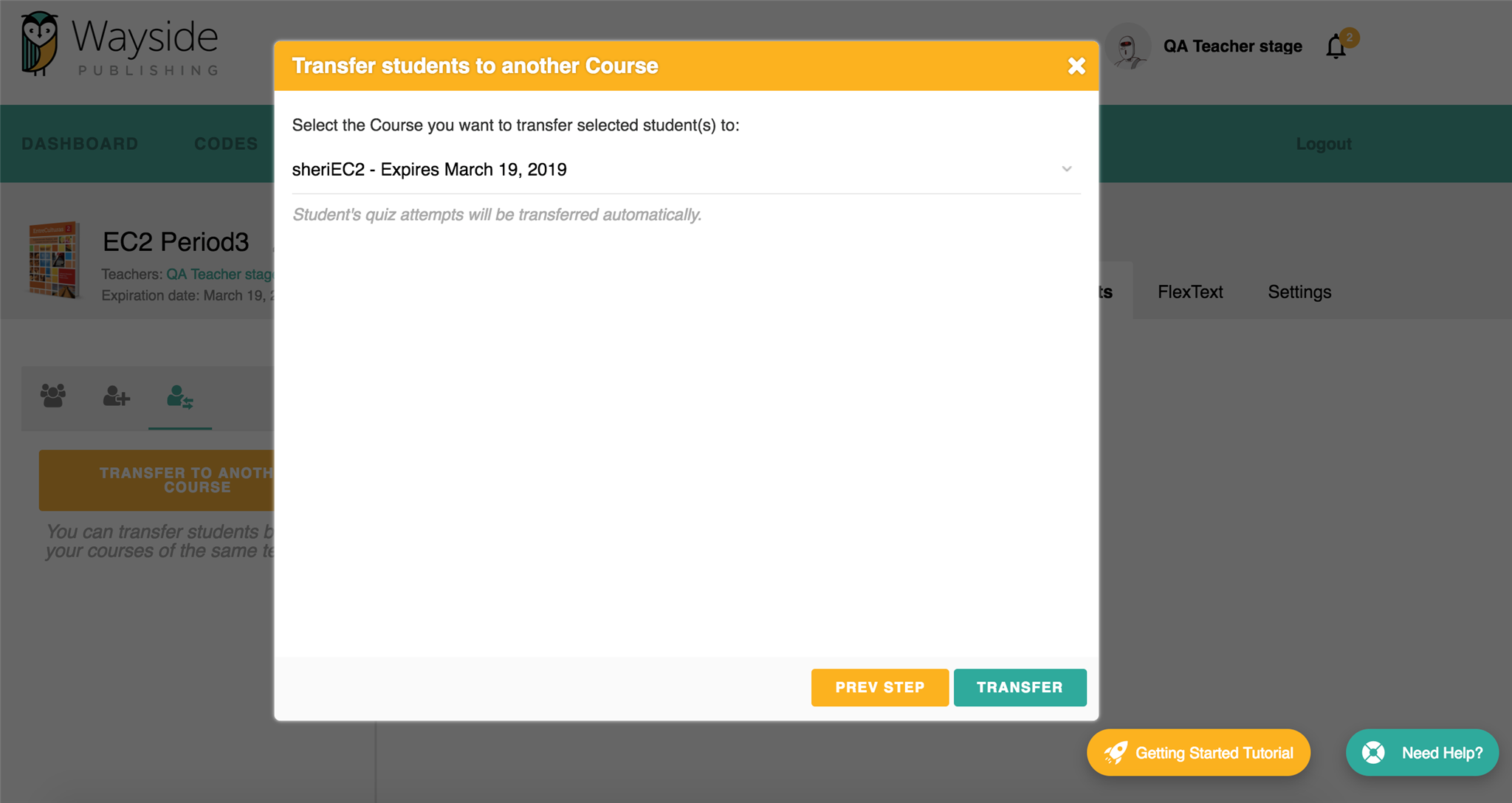 "Select the Course you want to transfer selected student(s) to: sheriEC2 - Expires March 19th, 2019 Student's quiz attempts will be transferred automatically." "Prev Step" "Transfer"